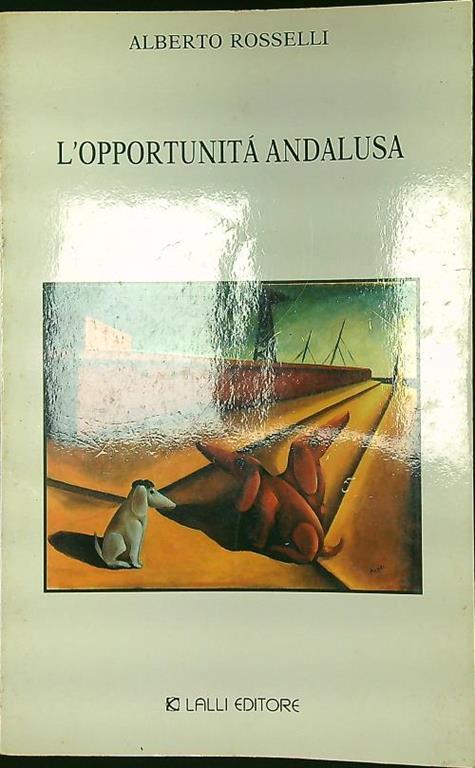 opportunità andalusa - Alberto Rosselli - copertina