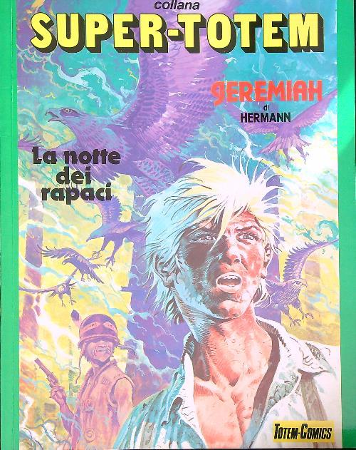 Jeremiah. La notte dei rapaci