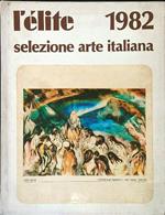 élite 1982 selezione arte italiana