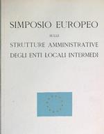 Simposio Europeo sulle Strutture Amministrative degli Enti Locali Intermedi