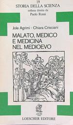 Malato, medico e medicina nel Medioevo