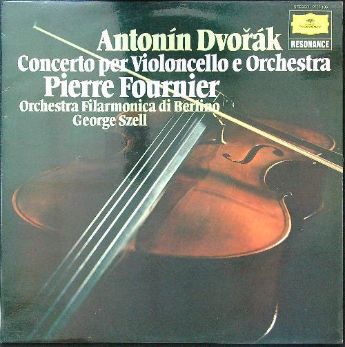Concerto per Violoncello e orchestra Pierre Fournier vinile - Vinile LP di Antonin Dvorak