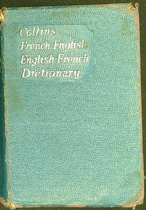 Collins French-English English-French dictionary