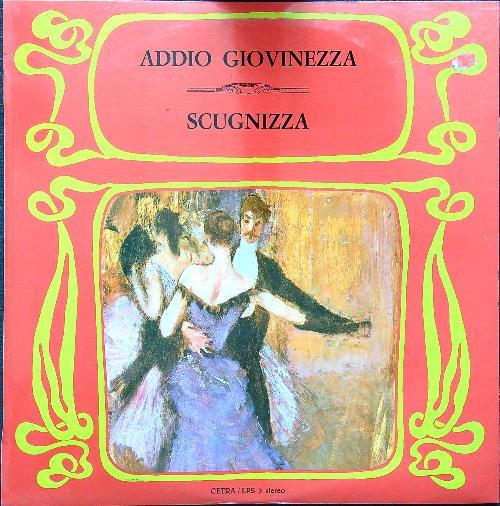 Addio giovinezza - Scugnizza vinile