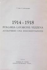 1914-1918 Folgaria Lavarone Vezzena