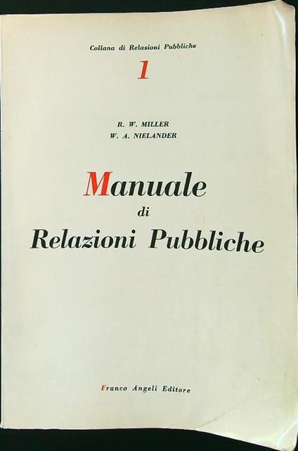 Manuale di Relazioni Pubbliche - Miller - copertina
