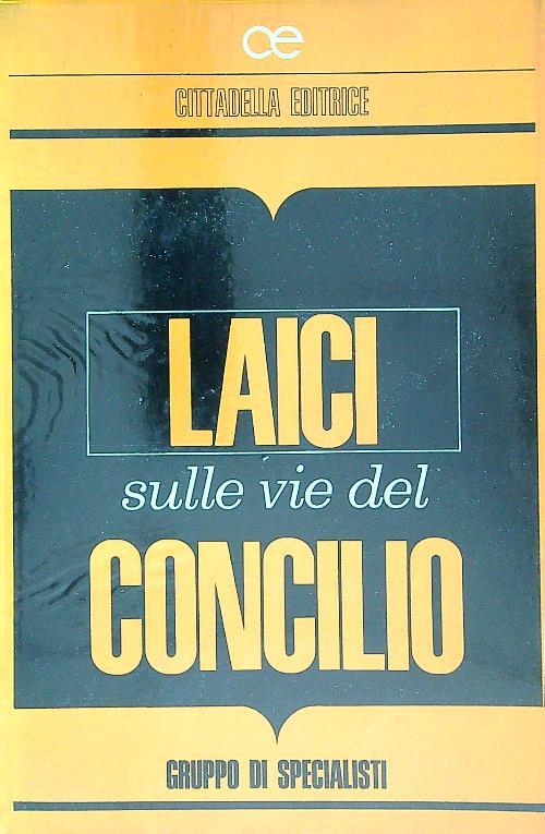Laici sulle vie del concilio