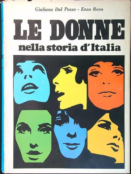 donne nella storia d'Italia vol. 2 - G. Dal Pozzo - copertina