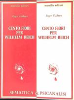 Cento fiori per Wilhelm Reich