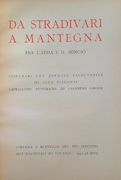 Da Stradivari a Mantegna Fra l'Adda e il Mincio - Alex Visconti - copertina