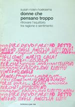 Donne che pensano troppo