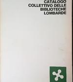 Catalogo collettivo delle biblioteche lombarde 1976