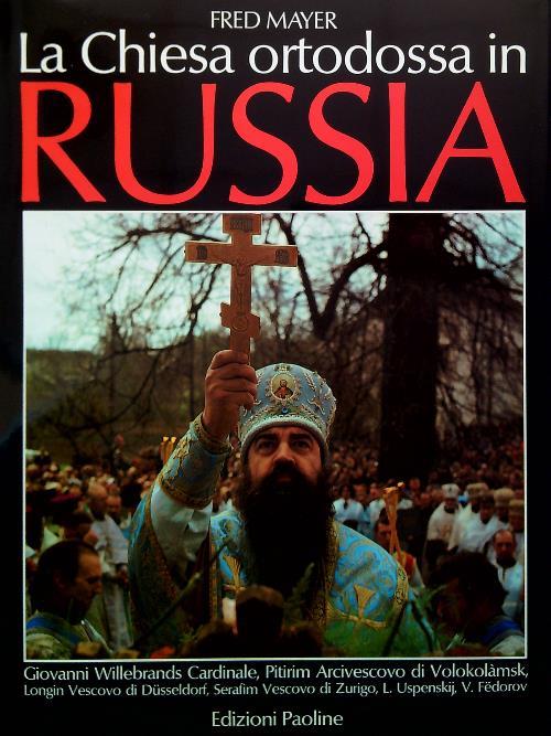 La Chiesa ortodossa in Russia