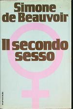 Il secondo sesso. I. I fatti ei miti