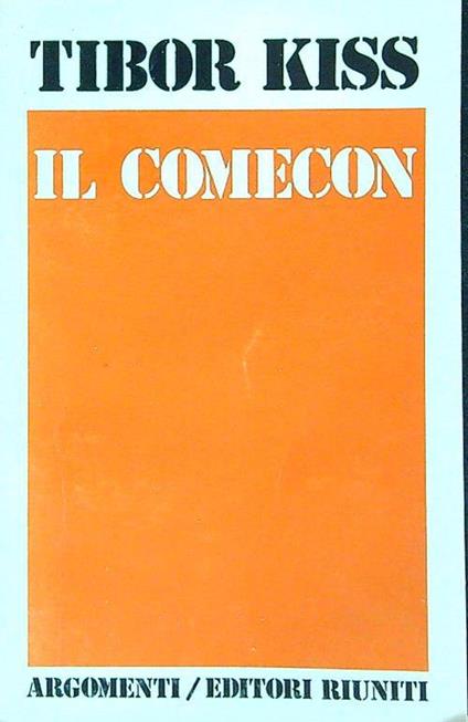 Il Comecon - Tibor Kiss - copertina