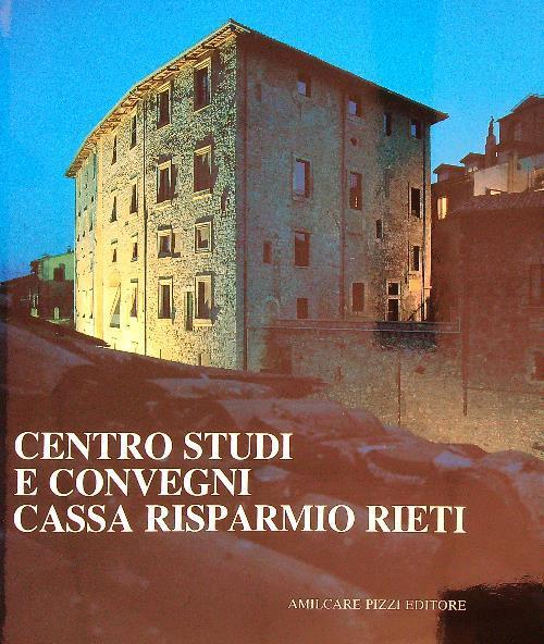 Centro Studi e Convegni Cassa Risparmio Rieti - copertina