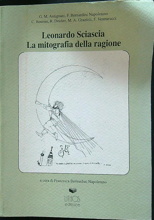 Leonardo Sciascia La mitografia della ragione - copertina