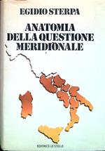Anatomia della questione meridionale
