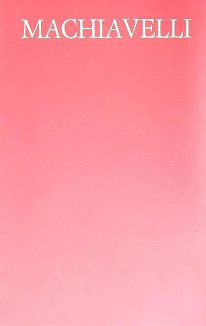 Opere scelte - Niccolò Machiavelli - copertina