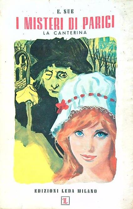 I misteri di Parigi. La canterina - Eugéne Sue - copertina