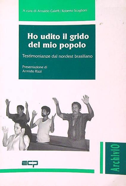 Ho udito il grido del mio popolo - Arnaldo Caleffi - copertina