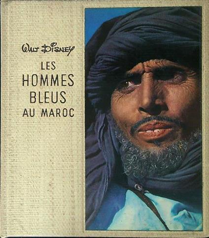 Les hommes bleus au Maroc - Croizard - copertina
