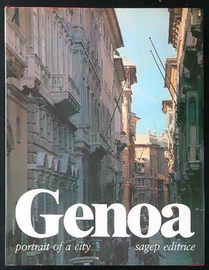 Genoa portrait of a city - Ennio Poleggi - copertina