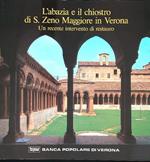 L' Abazia e il Chiostro di S. Zeno Maggiore in Verona
