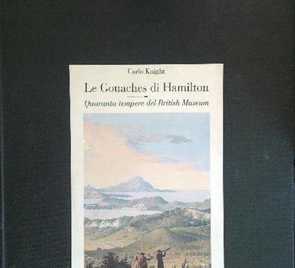 Le Gouaches di Hamilton - Carlo Knight - copertina