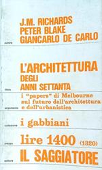 L' architettura degli anni Settanta