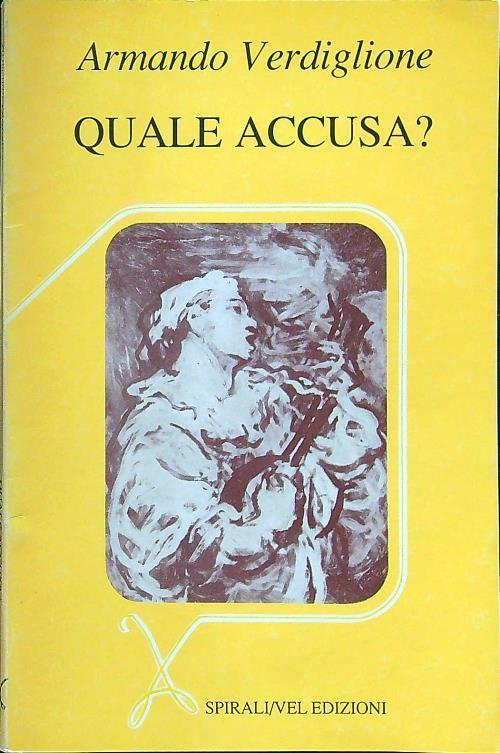 Quale accusa? - Armando Verdiglione - copertina