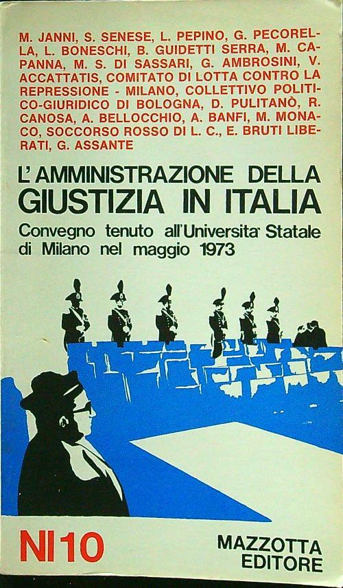 L' amministrazione della giustizia in Italia