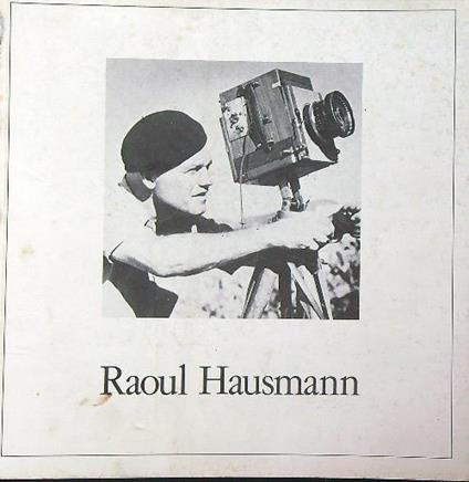 Raoul Hausmann. Retrospettiva - copertina
