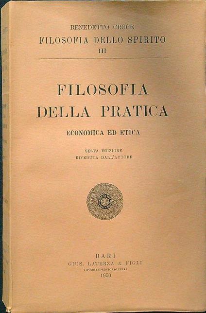 Filosofia della pratica - Benedetto Croce - copertina