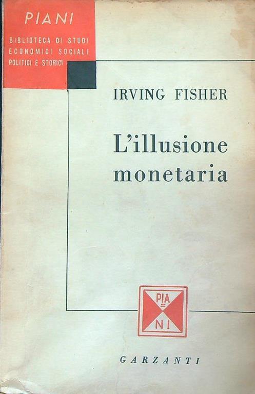 L' illusione monetaria - Irving Fisher - copertina