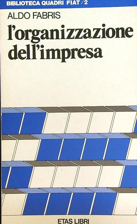 L' organizzazione dell'impresa - Aldo Fabris - copertina