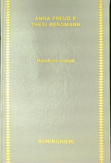 Bambini malati - Anna Freud - copertina