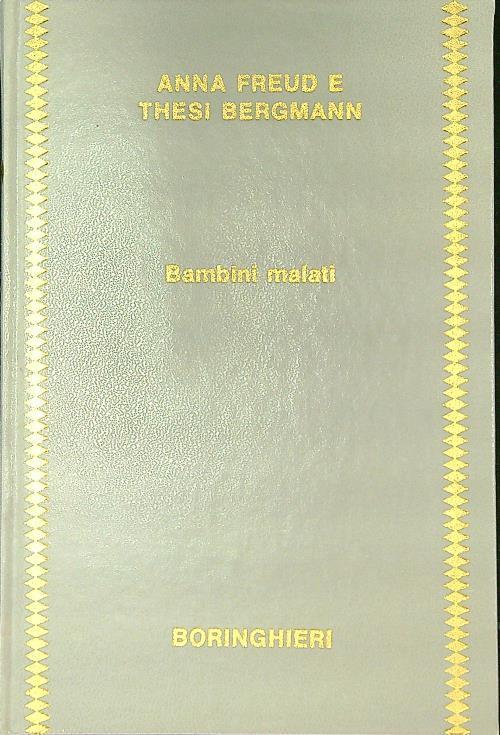 Bambini malati - Anna Freud - copertina