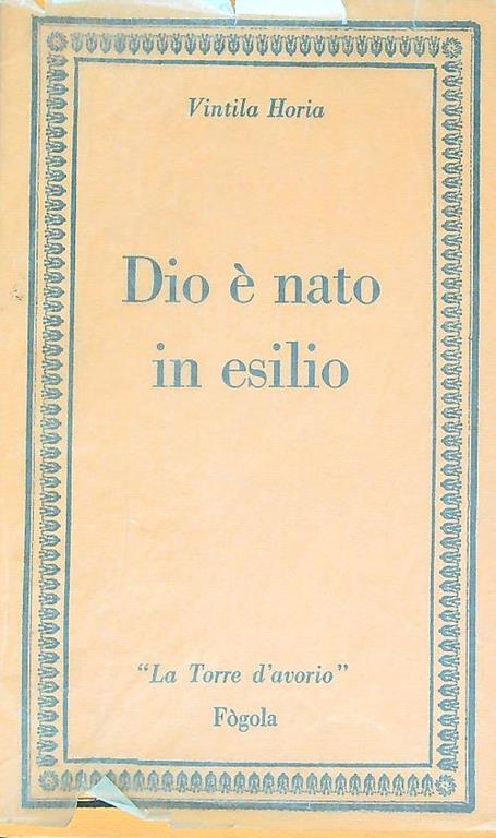 Dio è nato in esilio - Vintila Hoga - copertina