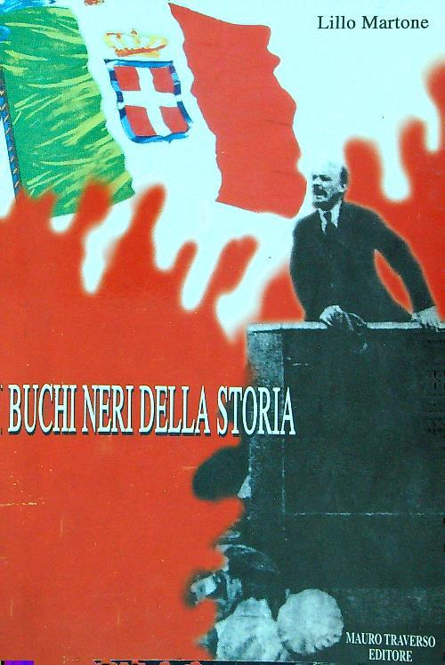 I buchi neri della storia - Lillo Martone - copertina