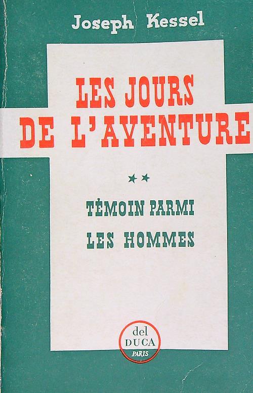 Les jours de l'aventure