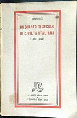 Un quarto di secolo di civilità italiana