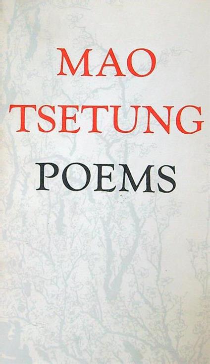 Mao Tsetung Poems - Tse-tung Mao - copertina