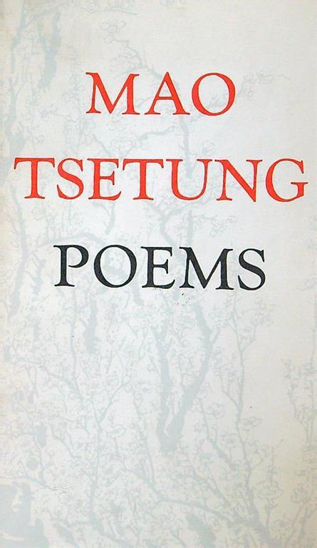 Mao Tsetung Poems - Tse-tung Mao - copertina