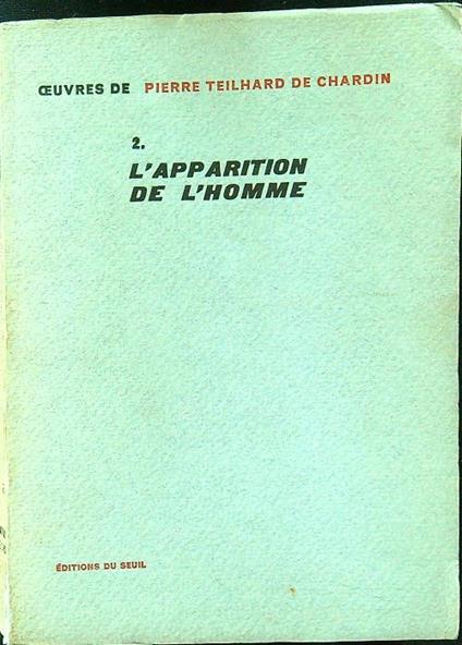 L' apparition de l'homme - Pierre Teilhard de Chardin - copertina