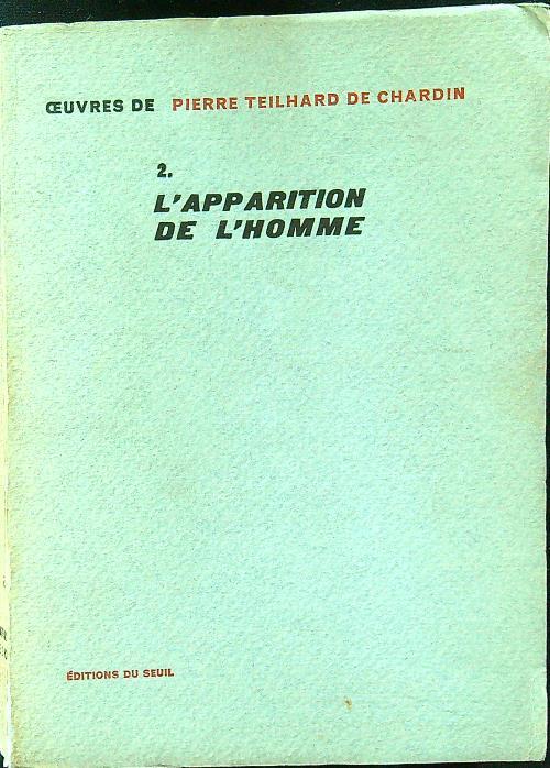 L' apparition de l'homme - Pierre Teilhard de Chardin - copertina