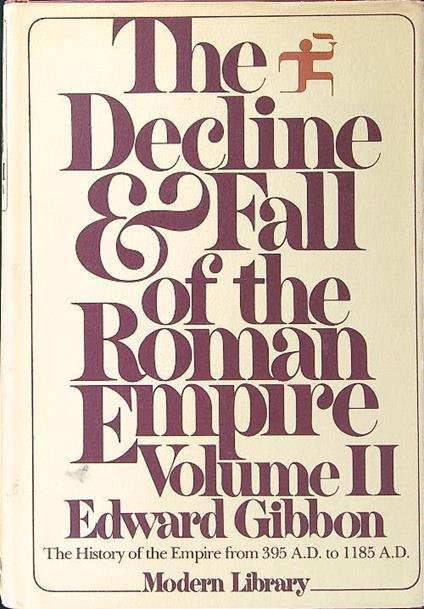The decline and fall of the Roman Empire vol. II - Edward Gibbon - copertina