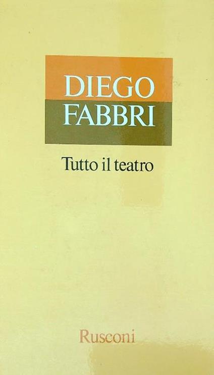 Tutto il teatro 2vv - Diego Fabbri - copertina