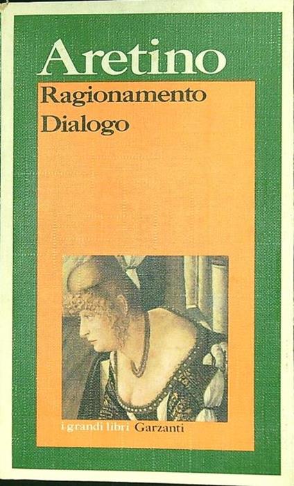 Ragionamento Dialogo - Pietro Aretino - copertina