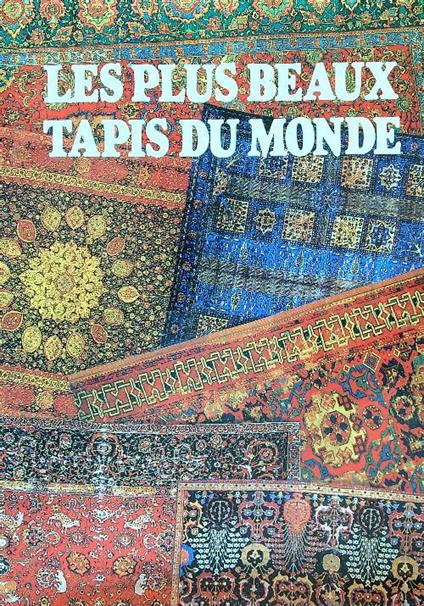 Les plus beaux tapis du monde - M. D. Feld - copertina